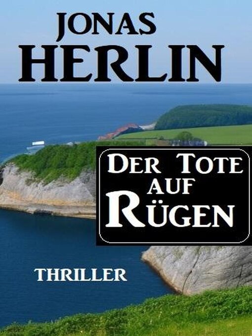 Title details for Der Tote auf Rügen by Jonas Herlin - Available